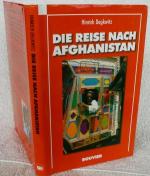 Hinrich Degkwitz: Die Reise nach Afghani