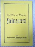 Das Wesen und Wirken der Freimaurerei