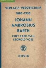 Verlagsverzeichnis Johann Ambrosius Barth 1880 -1930.