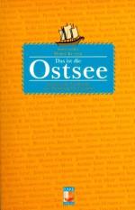 Kutzer, Horst [Hrsg.]: Das ist die Ostse