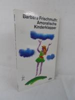 Barbara Frischmuth: Amoralische Kinderkl