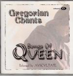 Gregorian Chants. Songs of Queen