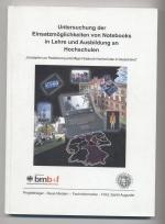 Untersuchungen der Einsatzmöglichkeiten von Notebooks in Lehre und Ausbildung an Hochschulen