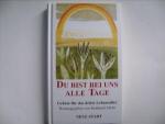Du bist bei uns alle Tage - verlagsneu