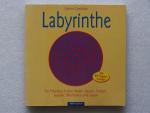 Gernot Candolini: Labyrinthe