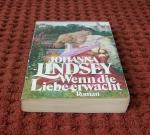 Johanna Lindsey: Wenn die Liebe erwacht Johanna Lindsey: Wenn die Liebe erwacht
