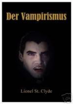 Lionel St. Clyde: Der Vampirismus