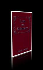 Lust und Schmerz. Aus dem Englischen übersetzt von Franz Hartmann