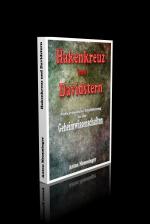 Hakenkreuz und Davidstern. Volkstümliche Einführung in die Geheimwissenschaften