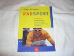 Radsport.