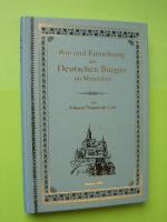 Bau und Einrichtungen der Deutschen Burgen im Mittelalter