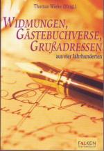 WIDMUNGEN, GÄSTEBUCHVERSE, GRUSSADRESSEN