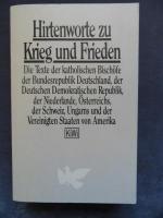 Hirtenworte zu Krieg und Frieden.