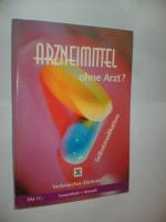 Arzneimittel ohne Arzt? Ein Ratgeber zur Selbstmedikation