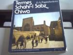 Termes, Schahr-i Sabz, Chiwa