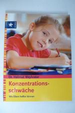 Konzentrationsschwäche- Wie Eltern helfen können