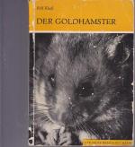 Rolf Kittel: Der Goldhamster