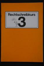 Rechtschreibkurs 3