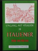 Hans von Hülsen: Umgang mit Völkern 14 -