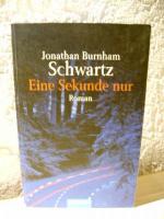 Jonathan Burnham Schwarz: Eine Sekunde n