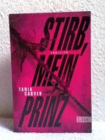 Tania Carver: Stirb, mein Prinz