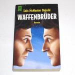 McMaster Bujold, Lois: Waffenbrüder