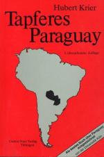 Hubert Krier: Tapferes Paraquay Hubert Krier: Tapferes Paraquay