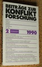 Beiträge zur Konfliktforschung 2 1990