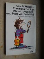 Haucke, Ursula; Becker, Franziska: Ich h Haucke, Ursula; Becker, Franziska: Ich h