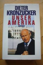 Dieter Kronzucker: Unser Amerika