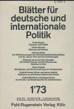 Blätter für  deutsche und Internationale Politik - 18., 19., 20. u. 21. Jg. -  1973, 1974, 1975 u. 1976 - nahezu kpl.