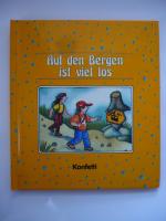 Margit Mayer: Auf den Bergen ist viel lo Margit Mayer: Auf den Bergen ist viel lo