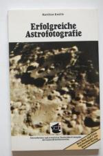 Erfolgreiche Astrofotografie