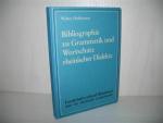 Bibliographie zu Grammatik und Wortschatz rheinischer Dialekte. Rheinische Mundarten: Band 8