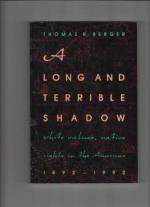 Thomas Berger: A long and terrible shado