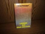 Ulrich Plenzdorf: Legende vom Glück ohne