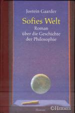 Sofies Welt. Roman über die Geschichte der Philosophie.