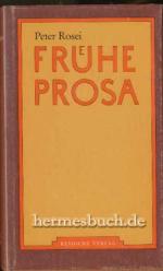 Frühe Prosa.