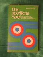 Hannelore Noll: Das sportliche Spiel