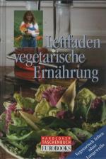Ina Friedrich: Leitfaden vegetarische Er