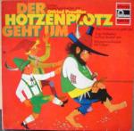 Ottfried Preußler: Der Hotzenplotz geht 
