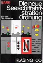 Axel Bark: Die neue Seeschiffahrtstrasse