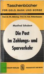 Manfred Schubert: Die Post im Zahlungs- 