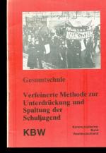 Kommunistischer Bund Westdeutschland, Re Kommunistischer Bund Westdeutschland, Re