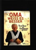Smit,Kalckhoven Eveline: Oma weiss es be Smit,Kalckhoven Eveline: Oma weiss es be