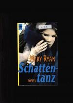 Mary Ryan: Schattentanz