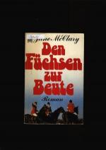 Clary,Mc Jane: Den Füchsen zur Beute
