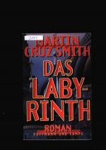 Smith,Cruz Martin: Das Labyrinth