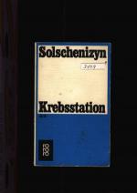 Alexander Solschenizyn: Krebsstation - B Alexander Solschenizyn: Krebsstation - B