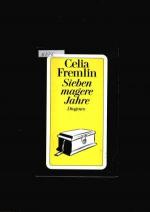 Celia Fremlin: Sieben magere Jahre